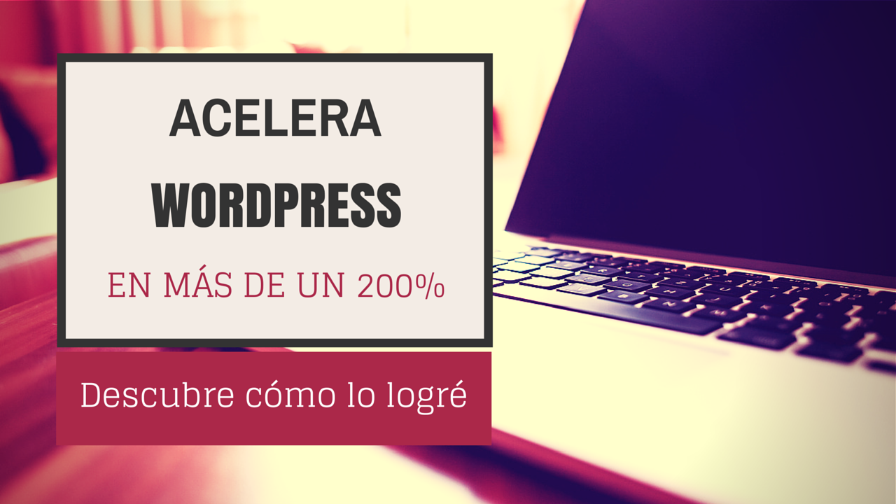 acelerar wordpress
